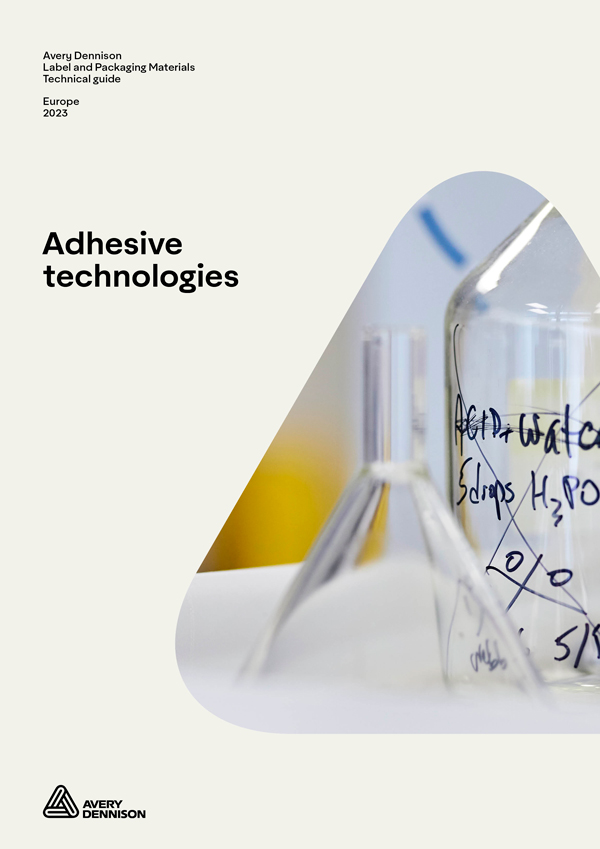 Adhesives technologies -Technical guide -Avery dennison